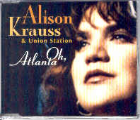 Alison Krauss - Oh Atlanta