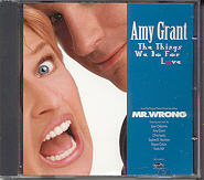 Amy Grant - The Things We Do Love For