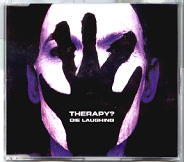 Therapy - Die Laughing CD 1