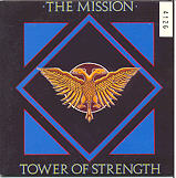 The Mission - Tower Of Strength