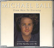 Michael Ball - From Here To Eternity CD 2