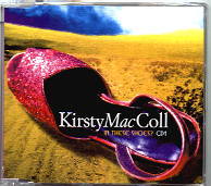 Kirsty MacColl - In These Shoes CD 1