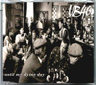 UB40 - Until My Dying Day CD 1
