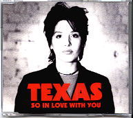 Texas - So In Love With You CD1