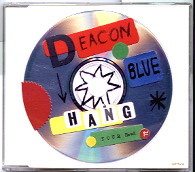 Deacon Blue - Hang Your Head EP CD 1