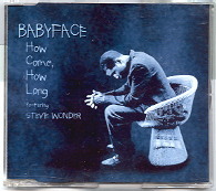 Babyface - How Come How Long CD1