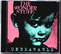 The Wonderstuff - Unbearable CD1