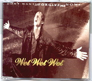 Wet Wet Wet - Don't Want To Forgive Me Now CD 2