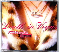 Death In Vegas - Hands Around My Throat CD 1