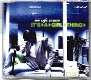 My Life Story - It's A Girl Thing CD 2