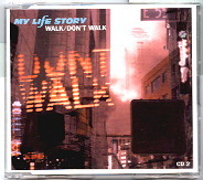 My Life Story - Walk/Don't Walk CD2