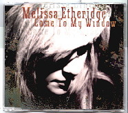 Melissa Etheridge - Come To My Window