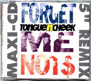 Tongue n Cheek - Forget Me Nots REMIX