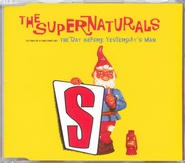 The Supernaturals - The Day Before Yesterdays Man CD 2