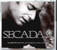 Jon Secada - Too Late Too Soon CD 1