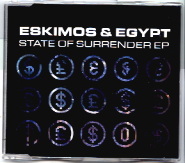 Eskimos & Egypt - State Of Surrender EP
