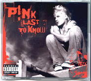 Pink - Last To Know