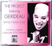 The Project & Gerideau - Bring It Back 2 Luv