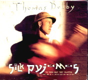 Thomas Dolby - Silk Pyjamas CD 1