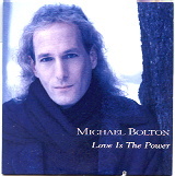 Michael Bolton - Love Is The Power