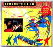 Tongue n Cheek - Nobody