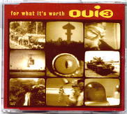 Oui3 - For What It's Worth