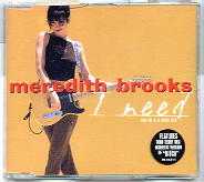 Meredith Brooks - I Need CD1