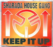 Sharada House Gang - Keep It Up