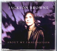 Jackson Browne - About My Imagination