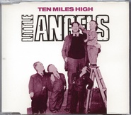 Little Angels - Ten Miles High CD2