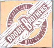 Doobie Brothers - One Chain (Don't Make No Prison)