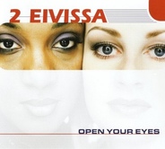 2 Eivissa - Open Your Eyes 