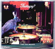 Therapy - I Am The Money CD1
