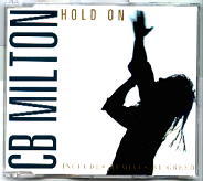 CB Milton - Hold On
