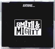 Smith & Mighty - Anyone