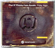 Phat n Phunky Feat. Rozalla - Friday Night