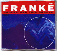 Franke - Understand This Groove