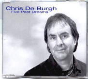 Chris De Burgh - Five Past Dreams