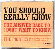 The Pirates - You Should Really Know