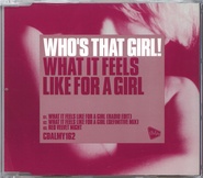 Who's That Girl - What It Feels Like A Girl