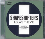 Shapeshifters - Lola's Theme DVD