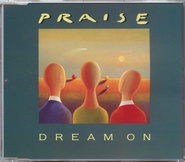 Praise - Dream On