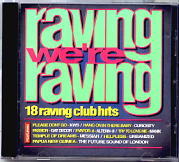 Raving We're Raving - Various Artists