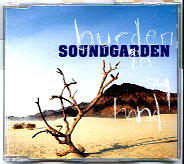 Soundgarden - Burden In My Hand CD1