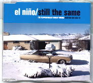 El Nino - Still The Same