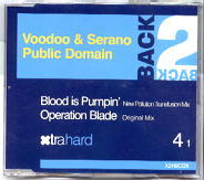 Voodoo & Serano - Blood Is Pumpin'