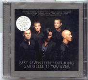 East Seventeen & Gabrielle - If You Ever (Ltd Edition)