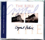 The Bible - Crystal Palace