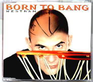 Westbam - Born To Bang