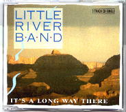Little River Band - It's A Long Way There